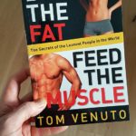 Buchempfehlung 5: Burn the fat, feed the muscle.