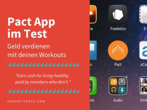 Pact App im Test: Geld verdienen mit deinen Workouts