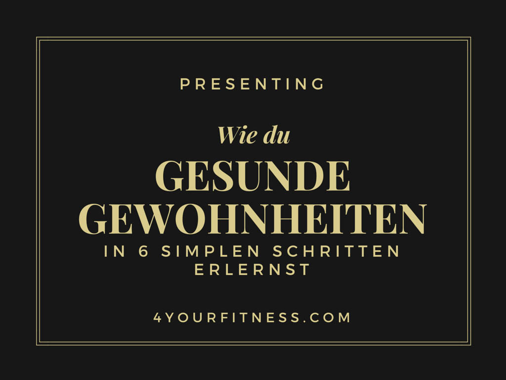 Gesunde Gewohnheiten