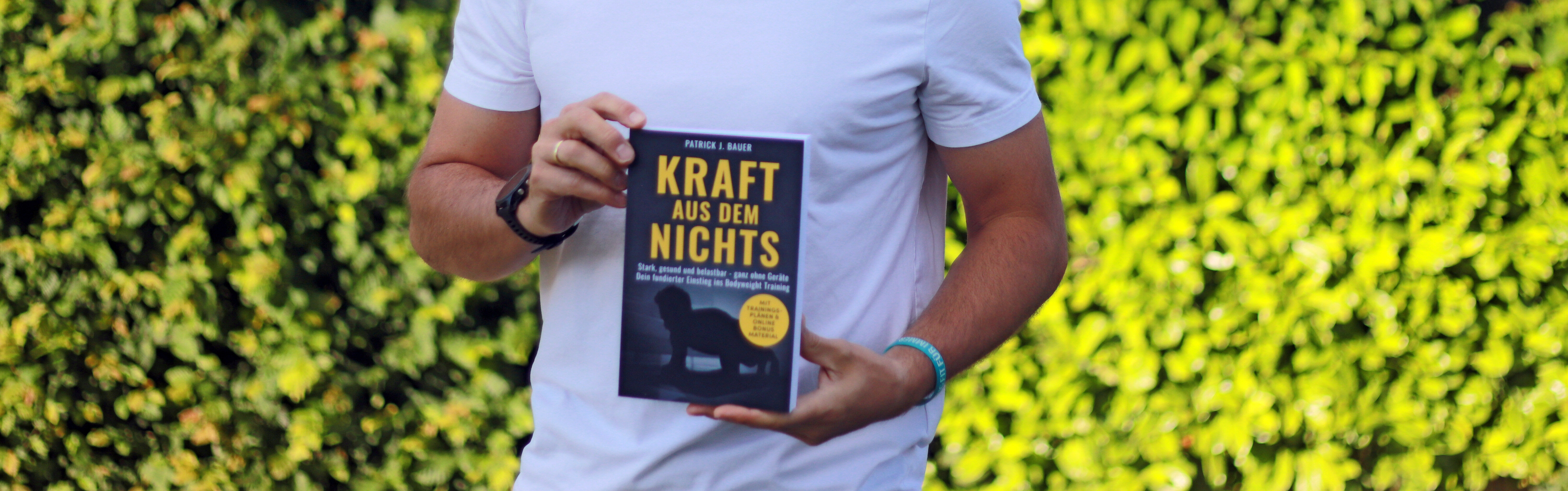 Kraft aus dem Nichts – das Bodyweight Training Buch