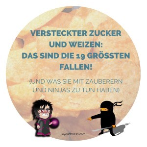 Versteckter Zucker und Weizen Titelbild